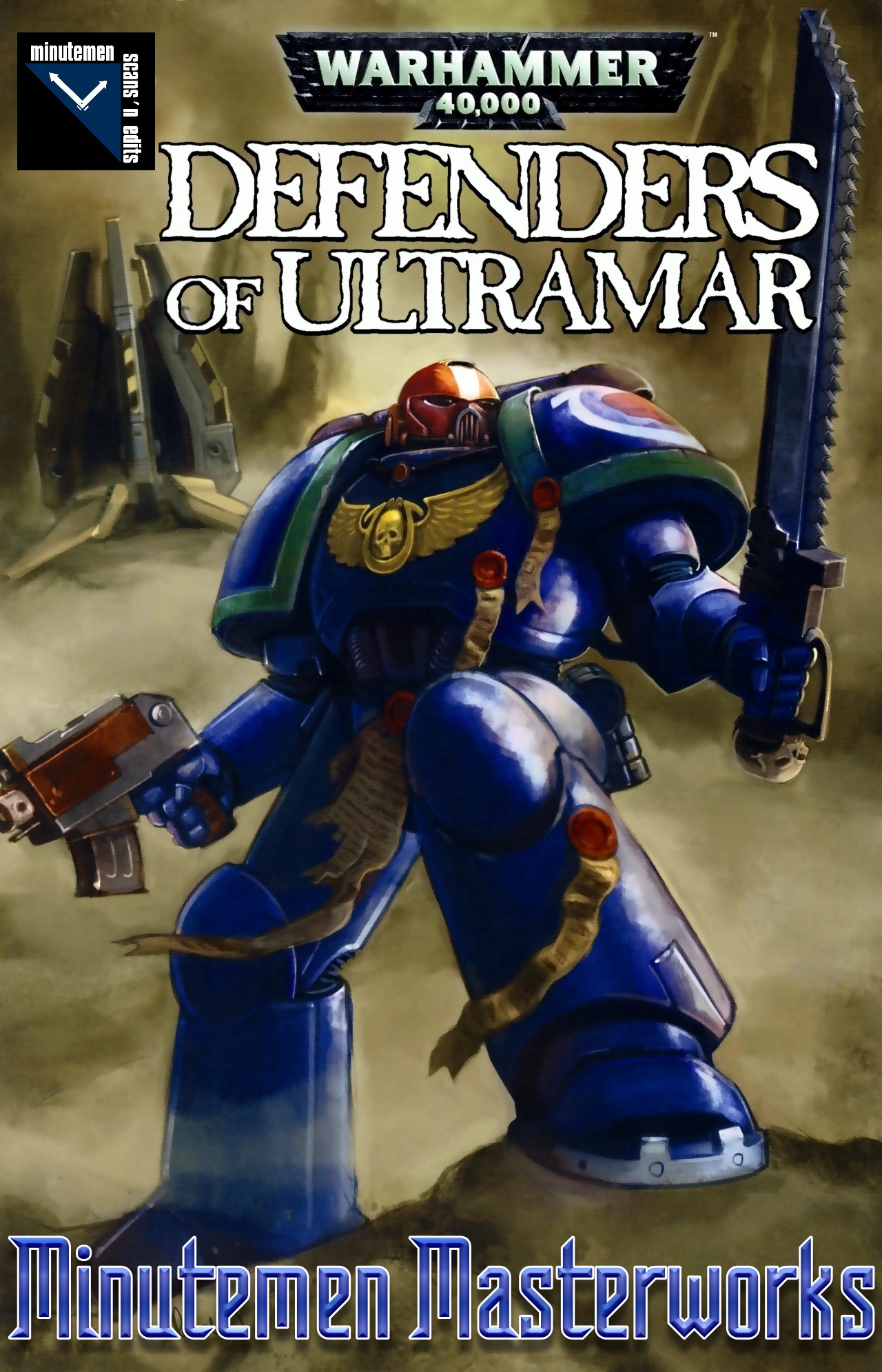 Minutemen Masterworks - Warhammer 40,000 - Defenders of Ultramar (BOOM! Studios 2009) (Minutemen-Abaddon)
