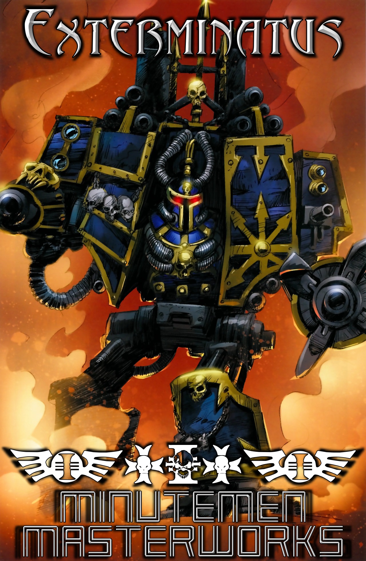 Minutemen Masterworks - Warhammer 40,000 - Exterminatus (2008) (Minutemen-Tha Choppaz)