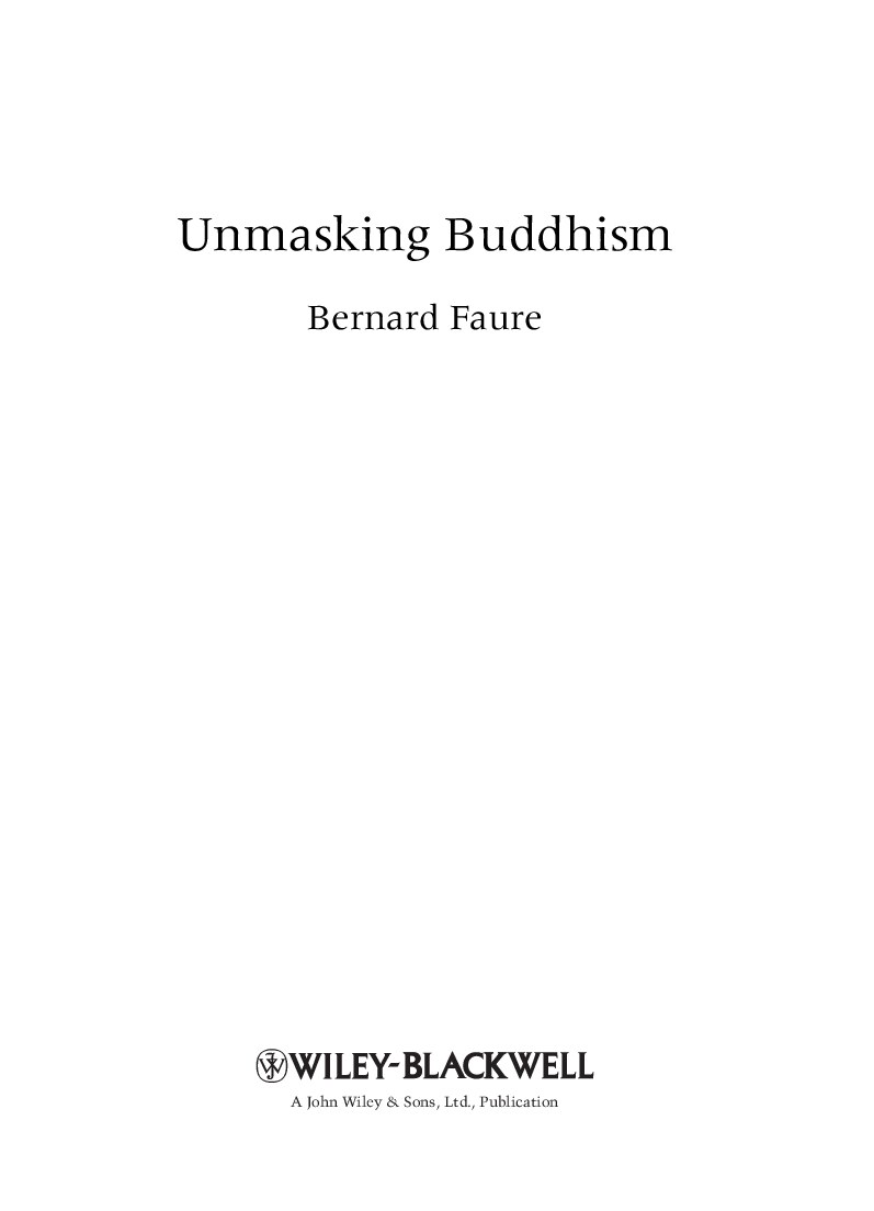 Blackwell Publishing Unmasking Buddhism (2009)