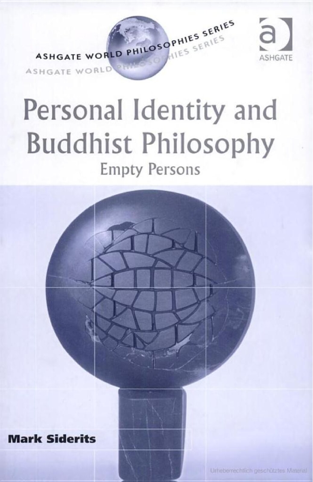 Personal Identity and Buddhist Philosophy
