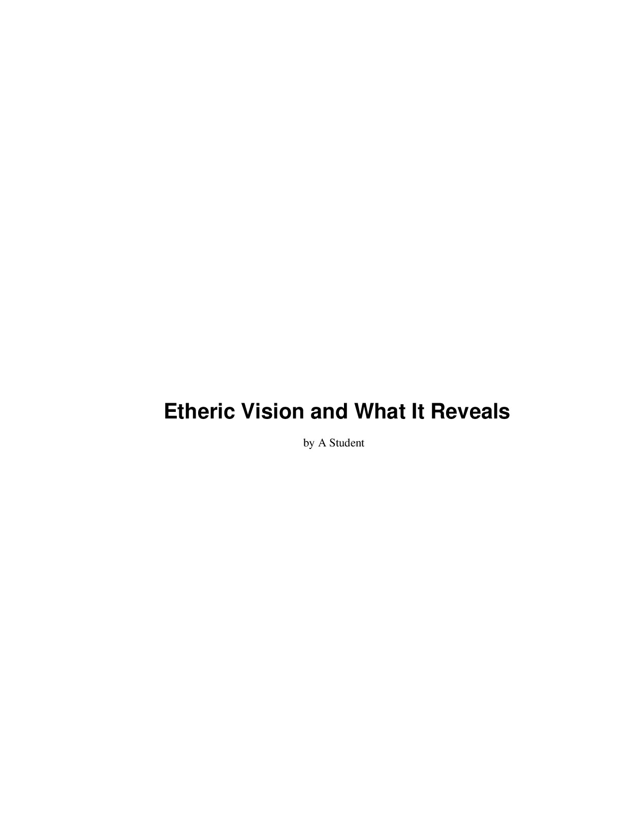  Etheric Vision and What It Reveals