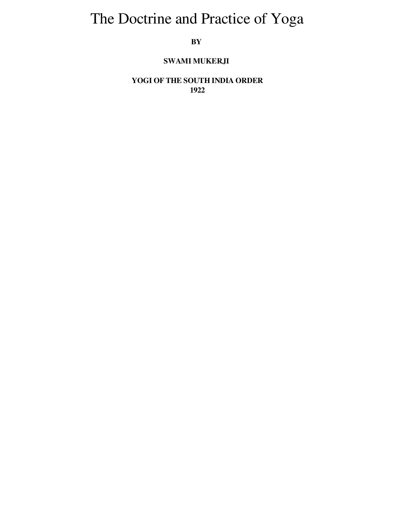 The Doctrine and Practice of Yoga