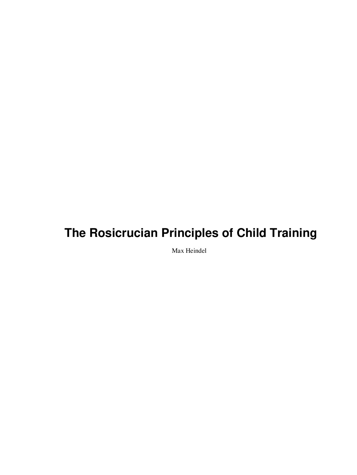  The Rosicrucian Principles of Child Training