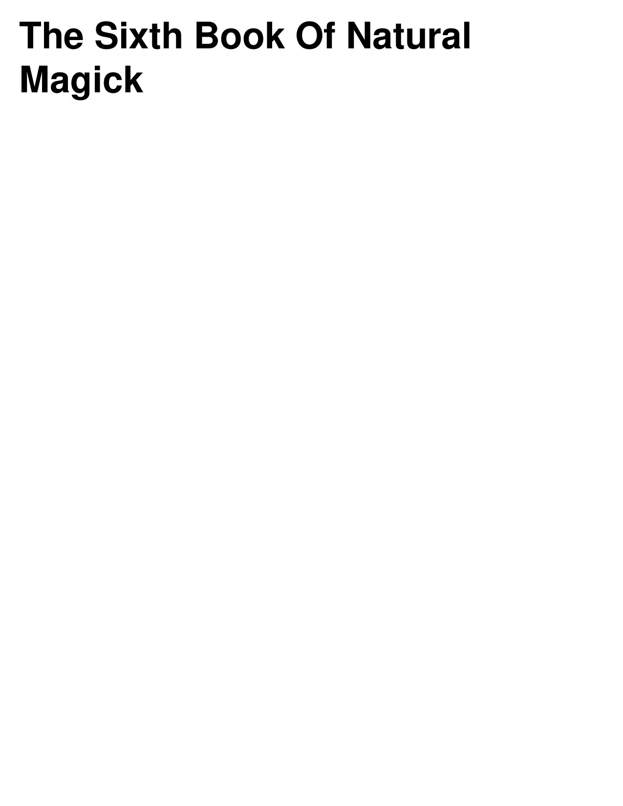 The Sixth Book Of Natural Magick